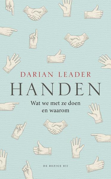 Handen - Darian Leader (ISBN 9789023442493)