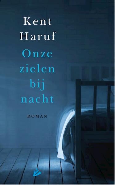 Onze zielen bij nacht - Kent Haruf (ISBN 9789048841370)
