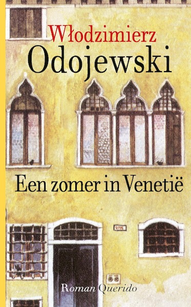 Een zomer in Venetië - Wlodzimierz Odojewski (ISBN 9789021416816)