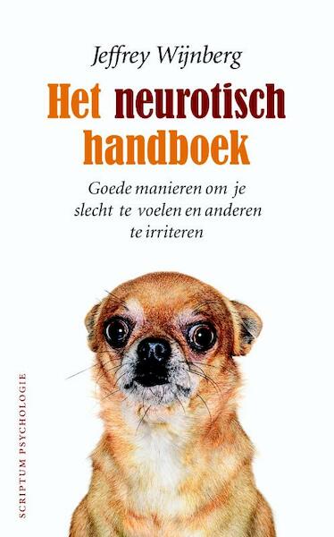 Het neurotisch handboek - J. Wijnberg (ISBN 9789055946167)