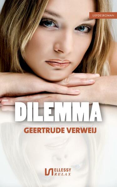 Dilemma - Geertrude Verweij (ISBN 9789086601592)