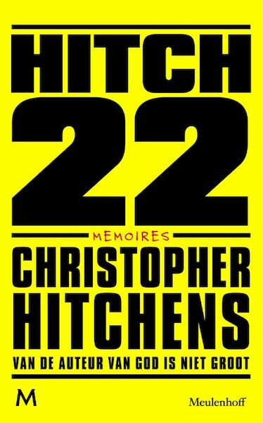Hitch 22 - Christopher Hitchens (ISBN 9789460924026)