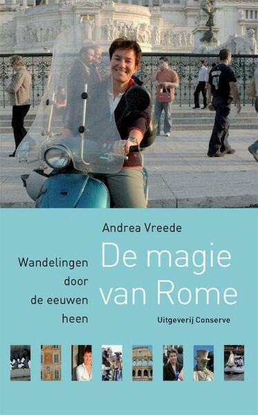 De Magie van Rome - Andrea Vreede (ISBN 9789078124986)