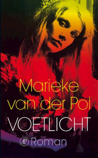 Voetlicht - Marieke van der Pol (ISBN 9789029584319)