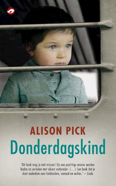 Donderdagskind - Alison Pick (ISBN 9789022960035)