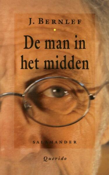 Man in het midden - Bernlef (ISBN 9789021443492)