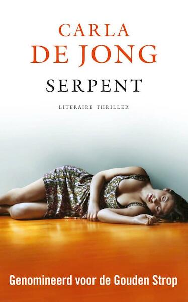 Serpent - Carla de Jong (ISBN 9789044971712)