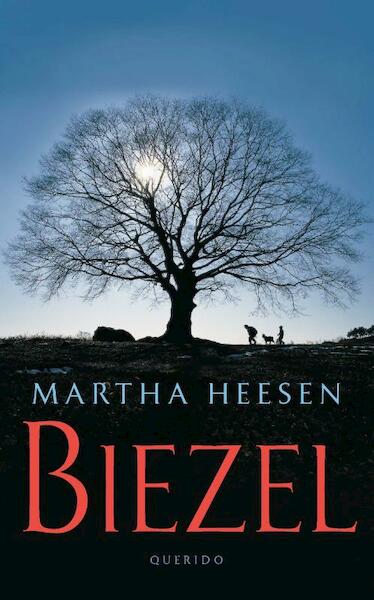 Biezel - Martha Heesen (ISBN 9789045116976)