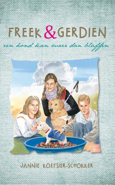 Freek en Gerdien - Jannie Koetsier-Schokker, Adri Burghout (ISBN 9789033634093)