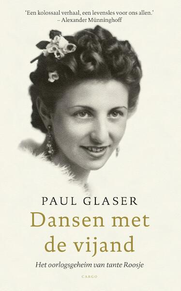 Dansen met de vijand - Paul Glaser (ISBN 9789023499428)