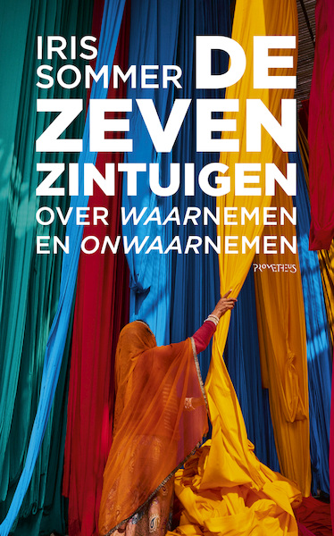 De zeven zintuigen - Iris Sommer (ISBN 9789044638554)