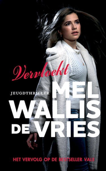Vervloekt - Mel Wallis de Vries (ISBN 9789026147876)