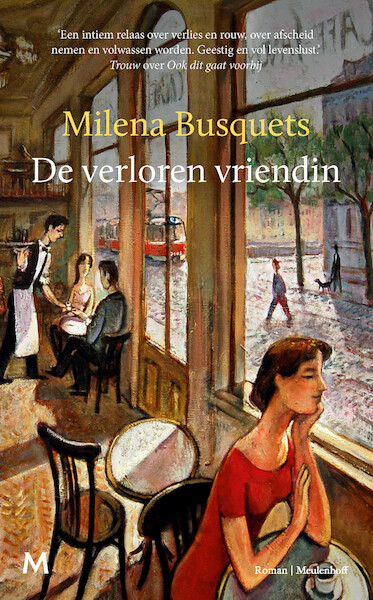 De verloren vriendin - Milena Busquets (ISBN 9789029094412)