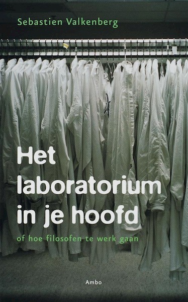 Het laboratorium in je hoofd - Sebastien Valkenberg (ISBN 9789026319440)