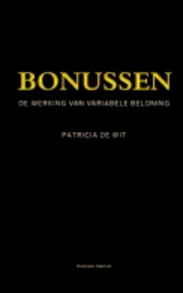 Bonussen - Patricia de Wit (ISBN 9789047004509)