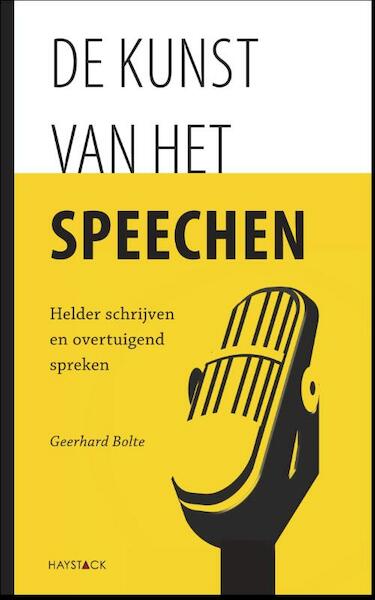 De kunst van het speechen - Geerhard Bolte (ISBN 9789077881569)