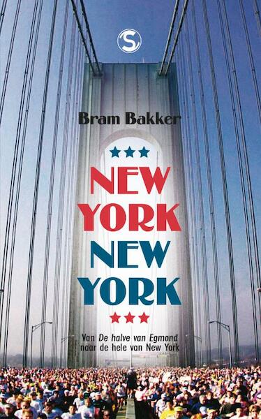 New York, New York - Bram Bakker (ISBN 9789029577458)