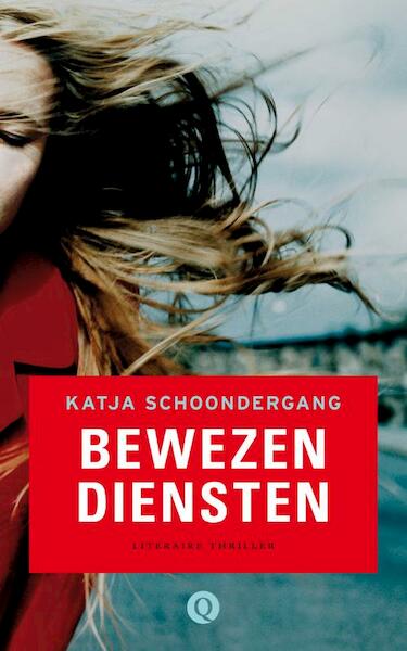 Bewezen diensten - Katja Schoondergang (ISBN 9789021440026)