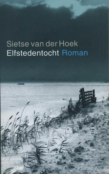 Elfstedentocht - Sietse van der Hoek (ISBN 9789029576956)