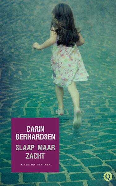 Slaap maar zacht - Carin Gerhardsen (ISBN 9789021441320)