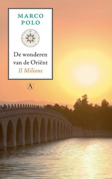 De wonderen van de Orient - Marco Polo (ISBN 9789025366803)