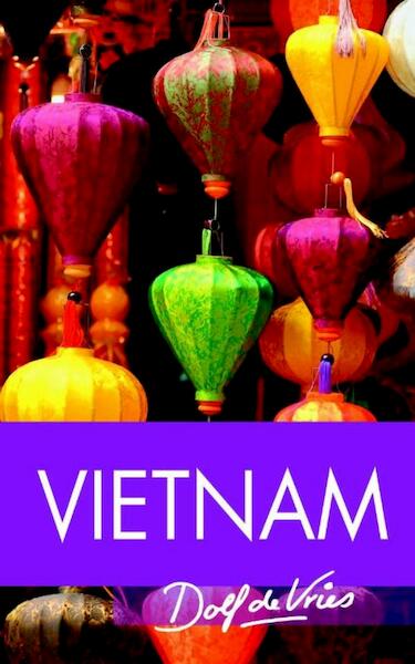 Vietnam - Dolf de Vries (ISBN 9789047520306)