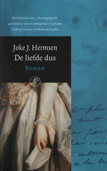 De liefde dus - Joke J. Hermsen (ISBN 9789029572538)