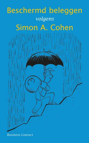 Beschermd beleggen volgens Simon A. Cohen - Simon.A. Cohen (ISBN 9789047001393)