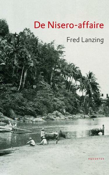 De Nisero-affaire - Fred Lanzing (ISBN 9789045703671)