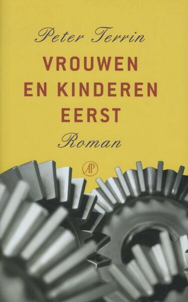 Vrouwen en kinderen eerst - Peter Terrin (ISBN 9789029582957)