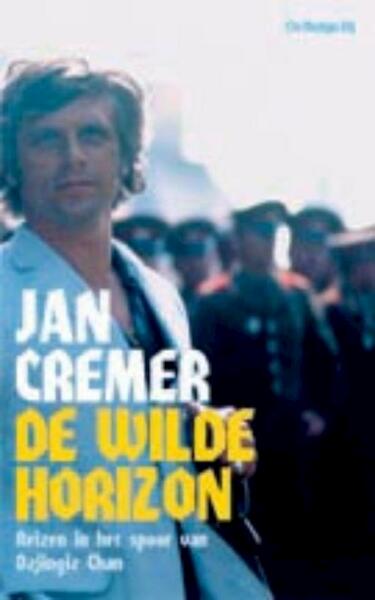 Wilde horizon - Jan Cremer (ISBN 9789023443476)