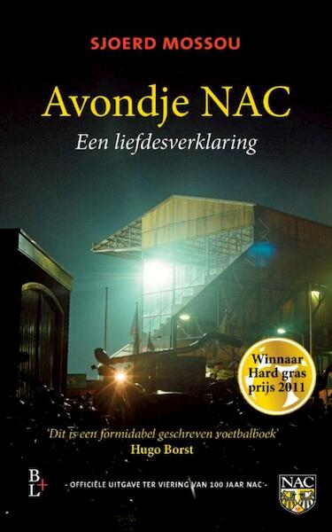 Avondje NAC - Sjoerd Mossou (ISBN 9789461560759)