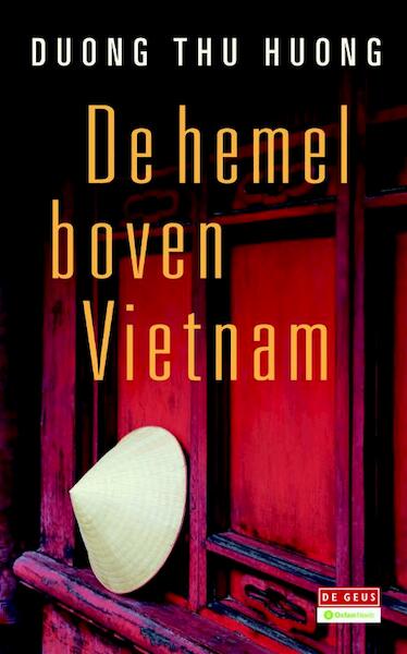 De hemel boven Vietnam - Duong Thu Huong (ISBN 9789044521467)