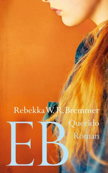 Eb - Rebekka Bremmer (ISBN 9789021441894)
