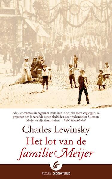 Het lot van de familie Meijer - Charles Lewinsky (ISBN 9789056724597)