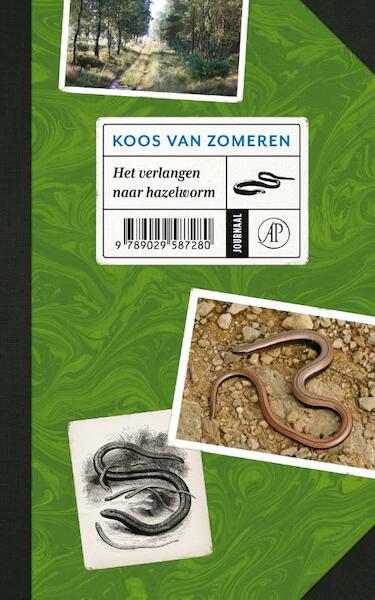 Het verlangen naar hazelworm - Koos van Zomeren (ISBN 9789029587280)