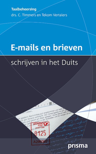 E-mails en brieven schrijven in het Duits - C. Timmers (ISBN 9789000314850)