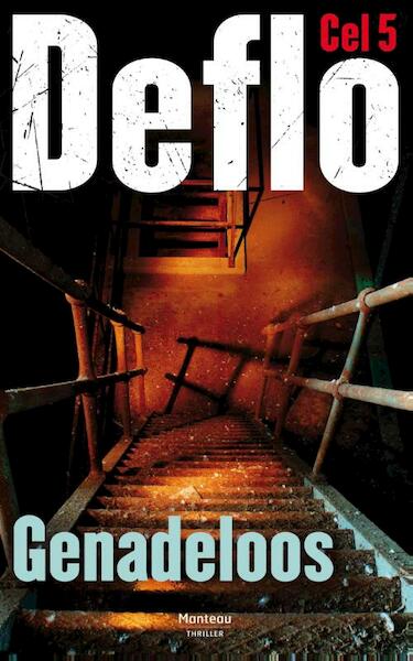 Genadeloos - Deflo (ISBN 9789460413292)