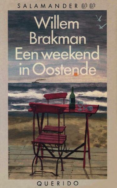 Een weekend in Oostende - Willem Brakman (ISBN 9789021444147)