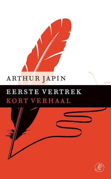 Eerste vertrek - Arthur Japin (ISBN 9789029591201)