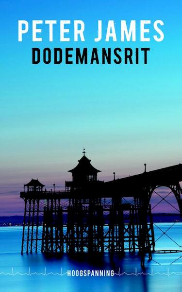 Dodemansrit hoogspanning - Peter James (ISBN 9789026134777)