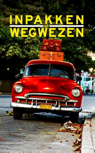 Inpakken en wegwezen 2013 - (ISBN 9789025441814)