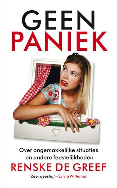 Geen paniek - Renske de Greef (ISBN 9789038898001)