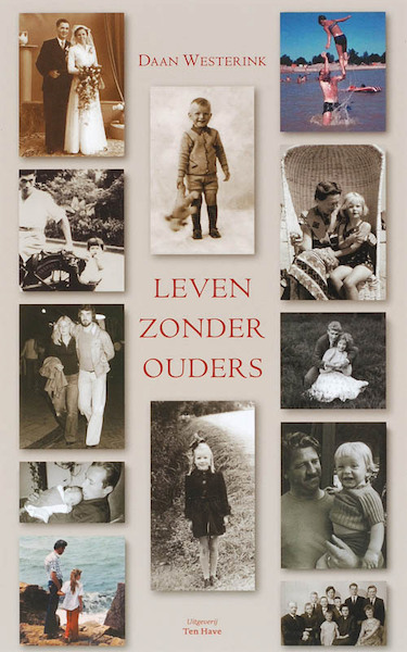 Leven zonder ouders - Daan Westerink (ISBN 9789025957476)