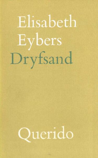 Dryfsand - Elisabeth Eybers (ISBN 9789021448541)