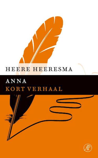 Anna - Heere Heeresma (ISBN 9789029590853)