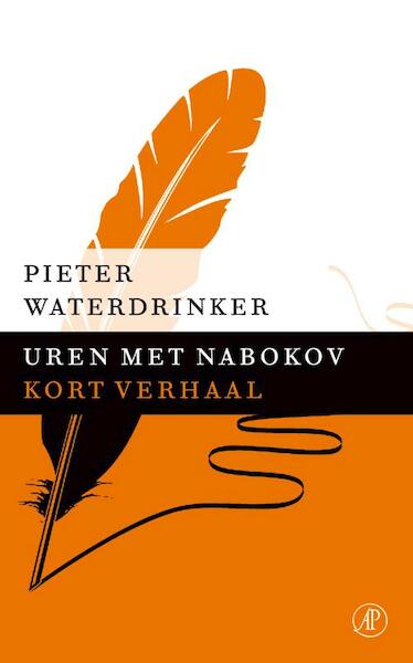 Uren met Nabokov - Pieter Waterdrinker (ISBN 9789029591867)