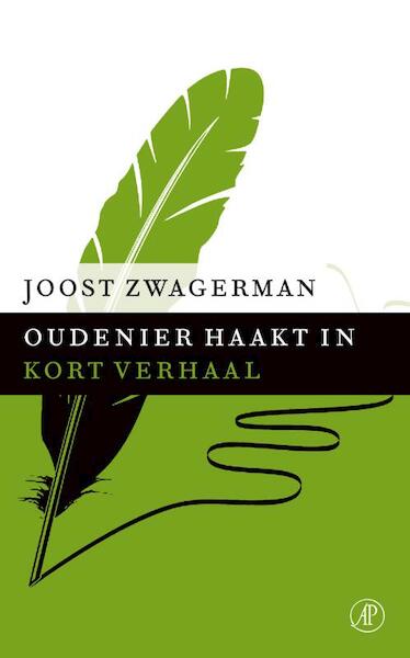 Oudenier haakt in - Joost Zwagerman (ISBN 9789029592093)