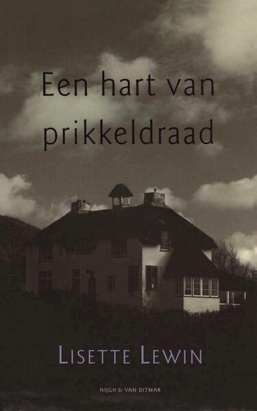 Hart van prikkeldraad - Lisette Lewin (ISBN 9789038897059)