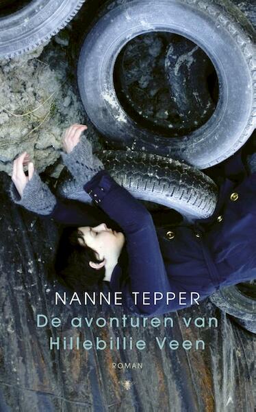 De avonturen van Hillebillie Veen - Nanne Tepper (ISBN 9789023486817)